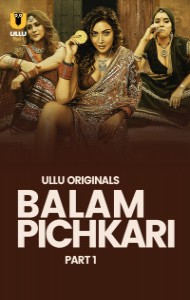 Balam Pichkari (2025) Ullu Original