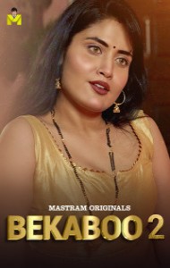 Bekaboo (2025) Season 02 Mastram Originals Unrated Webseries