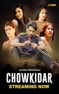 Chowkidaar (2024) Jugnu Original