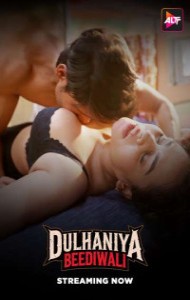 Dulhaniya Beediwali (2025) Season 01 Hindi WebSeries