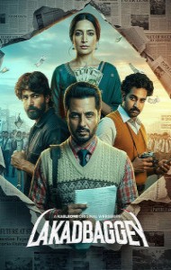 Lakadbaggey (2025) S01 Hindi Web Series