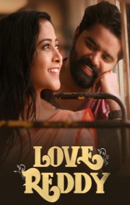 Love Reddy (2024) South Indian Hindi Dubbed Movie
