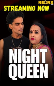 Night Queen (2025) NeonX Originals Hindi